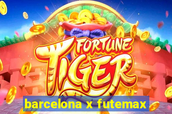 barcelona x futemax